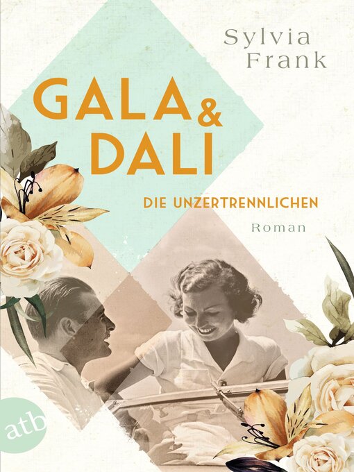 Title details for Gala und Dalí – Die Unzertrennlichen by Sylvia Frank - Available